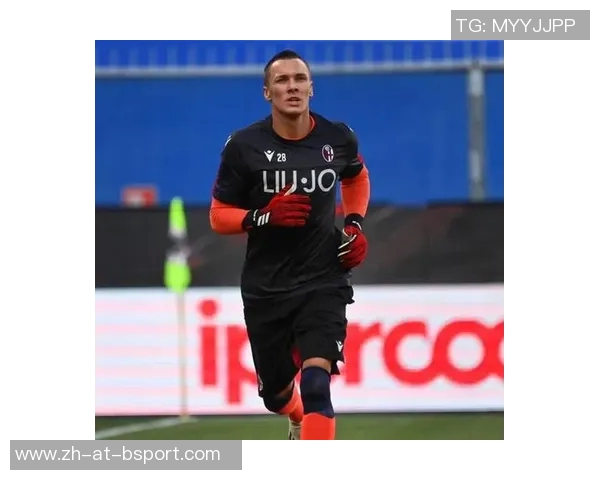 博洛尼亚门将斯科鲁普斯基：扑救优先才是硬道理，脚法太花哨也白搭